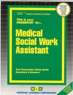 Medical Social Work Assistant di National Learning Corporation edito da National Learning Corp