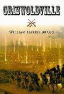 Griswoldville di William Harris Bragg edito da Mercer University Press