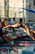 Mind Training for Swimmers di Craig Townsend edito da BELLISSIMA PUB