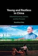 Young And Restless In China di Xiaoshuo Hou edito da Cambridge University Press