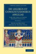 de Legibus Et Consuetudinibus Angliae - Volume 4 di Henry De Bracton edito da Cambridge University Press
