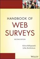 Handbook of Web Surveys di Silvia Biffignandi, Jelke Bethlehem edito da WILEY