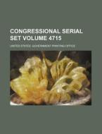 Congressional Serial Set Volume 4715 di United States Government Office edito da Rarebooksclub.com