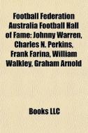 Football Federation Australia Football H di Books Llc edito da Books LLC