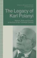 The Legacy of Karl Polanyi edito da Palgrave Macmillan