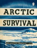 Arctic Survival di NONE edito da Penguin Books Ltd