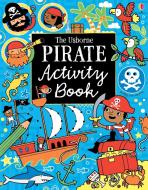 Pirate Activity Book di Lucy Bowman edito da Usborne Publishing Ltd