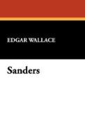 Sanders di Edgar Wallace edito da Wildside Press