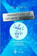 Essentials of Autopsy Practice edito da Springer London