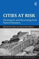 Cities at Risk di Pierre Filion, Gary Sands edito da Taylor & Francis Ltd