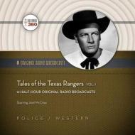 Tales of the Texas Rangers, Vol. 1 di Hollywood 360, Nbc Radio edito da Blackstone Audiobooks