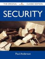 Security - The Original Classic Edition di Poul Anderson edito da Tebbo