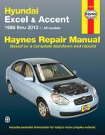 Hyundai Excel & Accent Automotive Repair Manual di Haynes Publishing edito da Haynes Publishing
