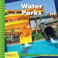 Water Parks di Virginia Loh-Hagan edito da CHERRY LAKE PUB