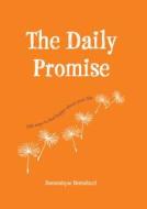 The Daily Promise di Domonique Bertolucci edito da Hardie Grant Books