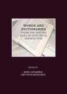 Words and Dictionaries from the British Isles in Historical Perspective edito da Cambridge Scholars Publishing