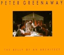 Belly of an Architect - di Greenaway edito da DIS VOIR