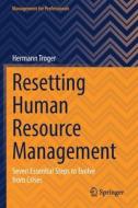 Resetting Human Resource Management di Hermann Troger edito da Springer International Publishing AG