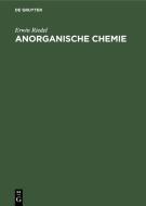 Anorganische Chemie di Erwin Riedel edito da Walter De Gruyter & Co