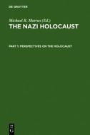 Perspectives on the Holocaust edito da Walter de Gruyter