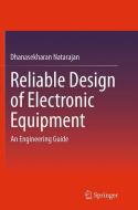 Reliable Design of Electronic Equipment di Dhanasekharan Natarajan edito da Springer International Publishing
