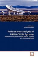 Performance analysis of MIMO-OFDM Systems di Abdul Sattar, Muhammad Hassan edito da VDM Verlag