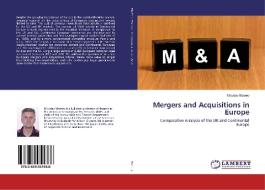 Mergers and Acquisitions in Europe di Miroslav Mateev edito da LAP Lambert Academic Publishing