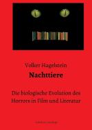 Nachttiere di Volker Hagelstein edito da Edition Leselupe