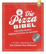 Die Pizza-Bibel di Tony Gemignani edito da Ulmer Eugen Verlag