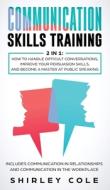 Communication Skills Training di Cole Shirley Cole edito da Roland Bind