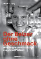 Der Beizer ohne Geschmack di Christian Gerig edito da Münsterverlag GmbH
