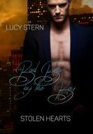 Bad Boys by the Bay: Stolen Hearts di Lucy Stern edito da NOVA MD
