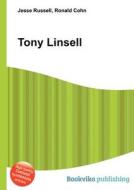 Tony Linsell edito da Book On Demand Ltd.