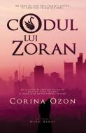 Codul Lui Zoran di Corina Ozon edito da INTERCONFESSIONAL BIBLE SOC OF