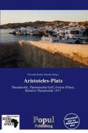 Aristoteles-Platz edito da Populpublishing