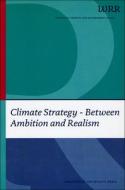 Climate Strategy di Wetenschappelijke Raad voor het Regeringsbeleid edito da Amsterdam University Press