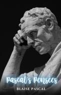 Ebook Pascal&apos;s Pensées di Blaise Pascal edito da Cervantes Digital