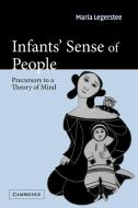 Infants' Sense of People di Maria Legerstee edito da Cambridge University Press