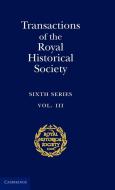 Transactions of the Royal Historical Society di Royal Historical Society edito da Cambridge University Press