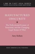 Manufactured Obscurity di Amy Kellam edito da Wildy, Simmonds and Hill Publishing