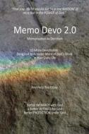 Memo Devo 2.0: 10 More Memorization Devotionals Designed to Activate More of God's Word in Your Daily Life di Steve Cook edito da Five Talents Audio