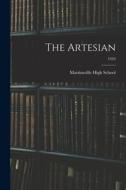 The Artesian; 1943 edito da LIGHTNING SOURCE INC