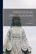 Theological Investigations; 2 di Karl Rahner edito da LIGHTNING SOURCE INC