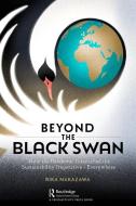 Beyond The Black Swan di Rika Nakazawa edito da Taylor & Francis Ltd
