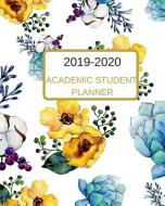 2019-2020 Academic Student Planner: A Yellow Gold Floral Dated Weekly And Monthly College, High, Middle School 18 Months di Happy Creative Educational Books edito da INDEPENDENTLY PUBLISHED