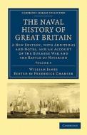 The Naval History of Great Britain - Volume 5 di William James edito da Cambridge University Press