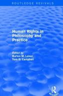 Revival: Human Rights in Philosophy and Practice (2001) di Burton M. Leiser, Tom D. Campbell edito da Taylor & Francis Ltd