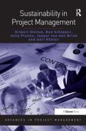 Sustainability in Project Management di Gilbert Silvius edito da Routledge