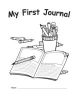 My Own Books(tm) My First Journal di Teacher Created Resources edito da TEACHER CREATED RESOURCES