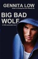 Big Bad Wolf: A Cos Commando Novel di Gennita Low edito da Createspace